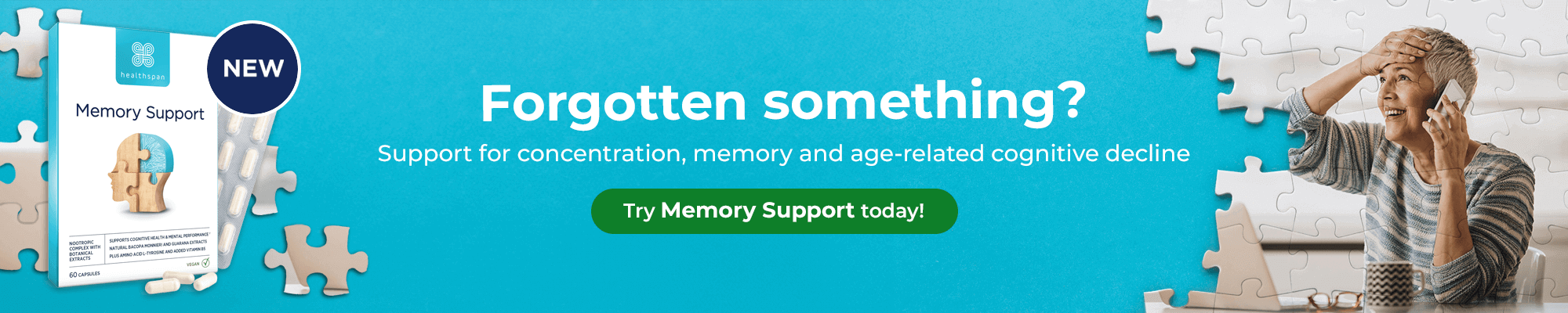 Memory Support - Forgotten something? Support for concentration, memory and age-related cognitive decline. New! Try Memory Support today!