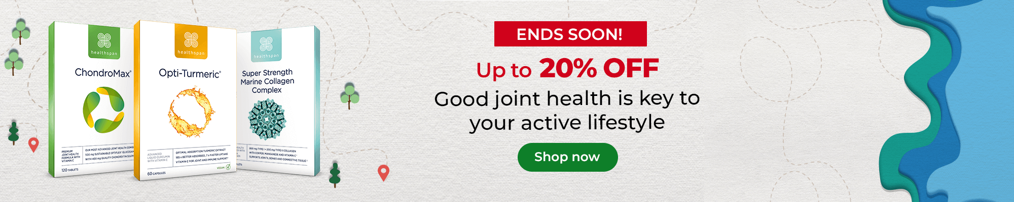 Ends soon. Up to 20% off. Good joint health is key to your active lifestyle. Shop now