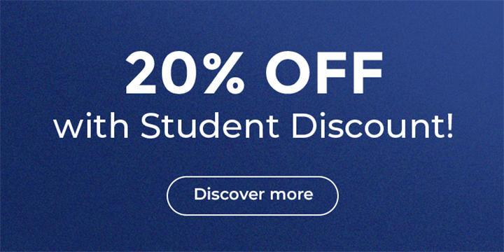 20% OFF with student discount! Discover more!